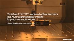 Renishaw FORTiS enclosed optical encoders and XK10 alignment laser system for precision machine tools